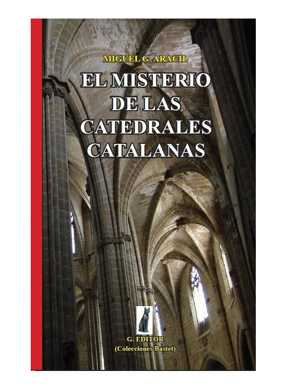 El misterio las catedrales catalanas